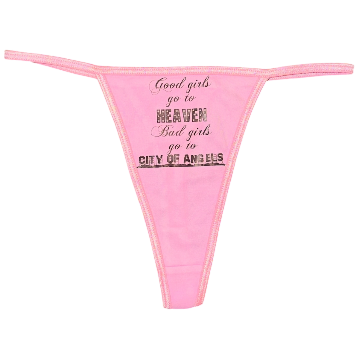 Good Girls Thong